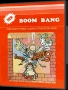 Atari  2600&nbsp; - &nbsp;Boom Bang (AKA Crackpots) (1983) (CCE)